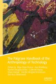 The Palgrave Handbook of the Anthropology of Technology (eBook, PDF)