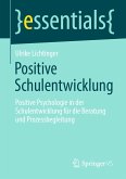 Positive Schulentwicklung (eBook, PDF)