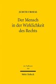 Der Mensch in der Wirklichkeit des Rechts (eBook, PDF)