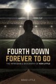 Fourth Down, Forever to Go (eBook, ePUB)