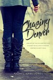 Chasing Denver (All or Nothing, #1) (eBook, ePUB)