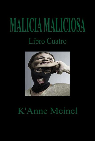 Malicia Maliciosa (eBook, ePUB)