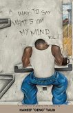 A Way to Say What's On My Mind Vol. II (eBook, ePUB)