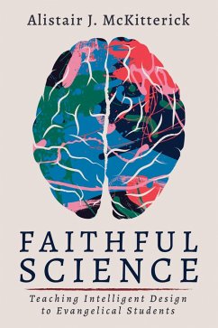 Faithful Science (eBook, ePUB) - McKitterick, Alistair J.