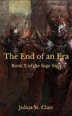 The End of an Era (Sage Saga, #10) (eBook, ePUB)