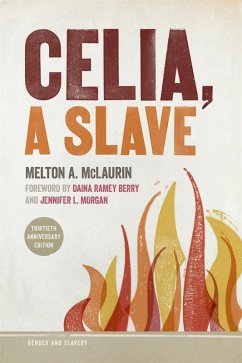 Celia, a Slave (eBook, ePUB) - Mclaurin, Melton A.