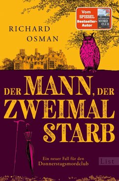 Der Mann, der zweimal starb / Die Mordclub-Serie Bd.2 (Mängelexemplar) - Osman, Richard
