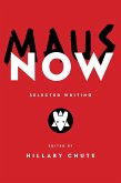 Maus Now (eBook, ePUB)