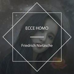 Ecce Homo (MP3-Download) - Nietzsche, Friedrich