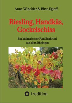 Riesling, Handkäs, Gockelschiss (eBook, ePUB) - Winckler, Anne; Egloff, Birte