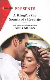 A Ring for the Spaniard's Revenge (eBook, ePUB)