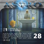 ASTRO S1 - Episode 28 - Ein Held (MP3-Download)