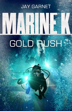 Cover Marine K SBS: Gold Rush (eBook, ePUB)