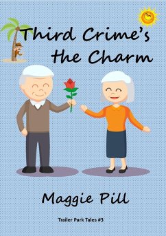 Cover Third Crime's the Charm (Trailer Park Tales, #3) (eBook, ePUB)