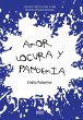 Amor, locura y pandemia (eBook, ePUB) - Bild 1