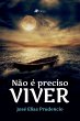 Não é preciso viver (eBook, ePUB) - Bild 1