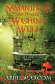 Samantha P. and the Wishing Well (eBook, ePUB)