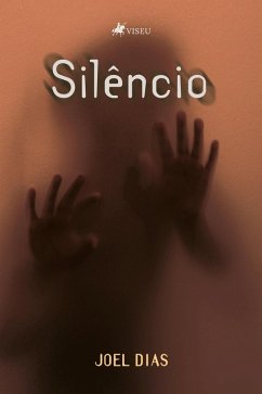 Silêncio (eBook, ePUB) - Dias, Joel