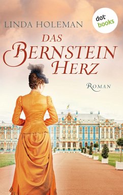 Das Bernsteinherz (eBook, ePUB) - Holeman, Linda
