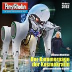 Der Kammerpage der Kosmokratin / Perry Rhodan-Zyklus &quote;Chaotarchen&quote; Bd.3162 (MP3-Download)