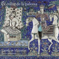 El Collar De La Paloma-The Ring Of The Dove - Magraner,Carles/Capella De Minsitrers