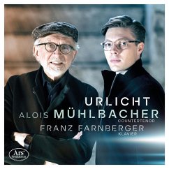Urlicht-Lieder - Mühlbacher,Alois/Farnberger,Franz