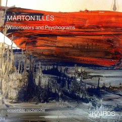 Watercolors And Psychograms - Ensemble Recherche