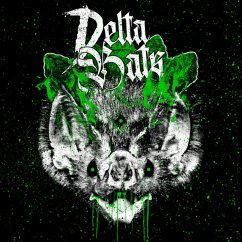 Here Come The Bats (Digipak) - Delta Bats