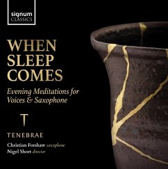 When Sleep Comes-Lieder - Short,Nigel/Forshaw,Christian/Tenebrae