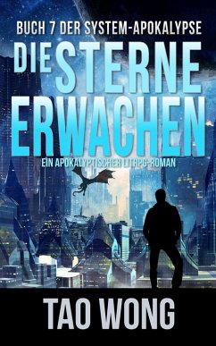 Die Sterne erwachen (eBook, ePUB) - Wong, Tao