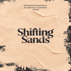 Shifting Sands (180 Gr. Black Vinyl) - Avishai Cohen Trio