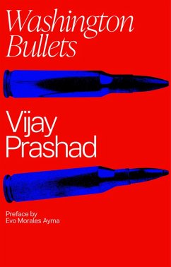 Washington Bullets (eBook, ePUB) - Prashad, Vijay