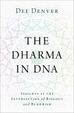 The Dharma in DNA (eBook, ePUB)