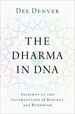 The Dharma in DNA (eBook, ePUB) - Denver, Dee
