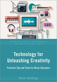 Technology for Unleashing Creativity (eBook, ePUB)