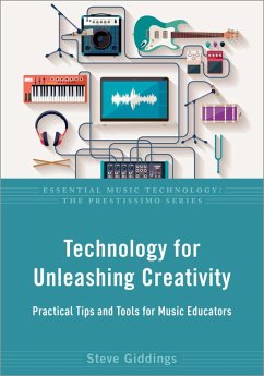 Technology for Unleashing Creativity (eBook, ePUB) - Giddings, Steve