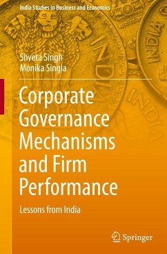 Corporate Governance Mechanisms and Firm Performance - Singh, Shveta;Singla, Monika