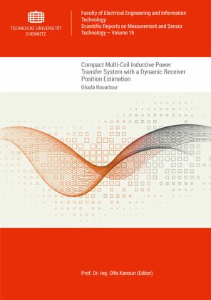 Compact Multi-Coil Inductive Power Transfer System with a Dynamic Receiver Position Estimation Compact Multi-Coil Inductive Power Transfer System with a Dynamic Receiver Position Estimation