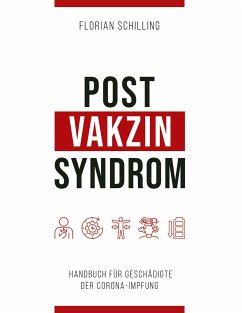Post-Vakzin-Syndrom - Schilling, Florian
