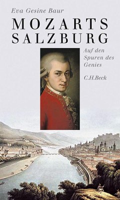 Mozarts Salzburg - Baur, Eva Gesine