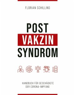 Post-Vakzin-Syndrom - Schilling, Florian