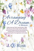 Arranging a Dream (eBook, ePUB)