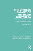 The Chinese Bigamy of Mr. David Winterlea (eBook, PDF)