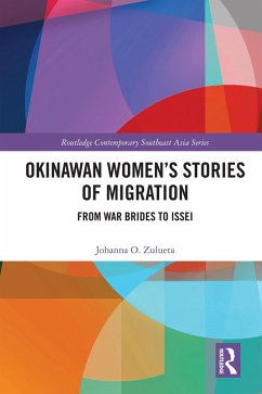 Okinawan Women's Stories of Migration (eBook, PDF) - Zulueta, Johanna O.