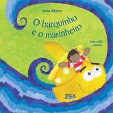 O barquinho e o marinheiro (eBook, ePUB) O barquinho e o marinheiro (eBook, ePUB)