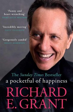 A Pocketful of Happiness (eBook, ePUB) - Grant, Richard E.