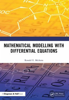 Mathematical Modelling with Differential Equations (eBook, PDF) - Mickens, Ronald E.