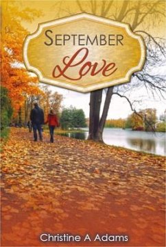 September Love (eBook, ePUB) - Adams, Christine