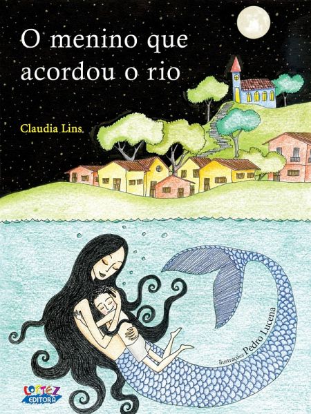 O menino que acordou o rio (eBook, ePUB) O menino que acordou o rio (eBook, ePUB)