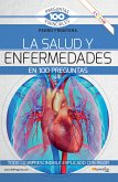 La salud y enfermedades en 100 preguntas (eBook, ePUB)